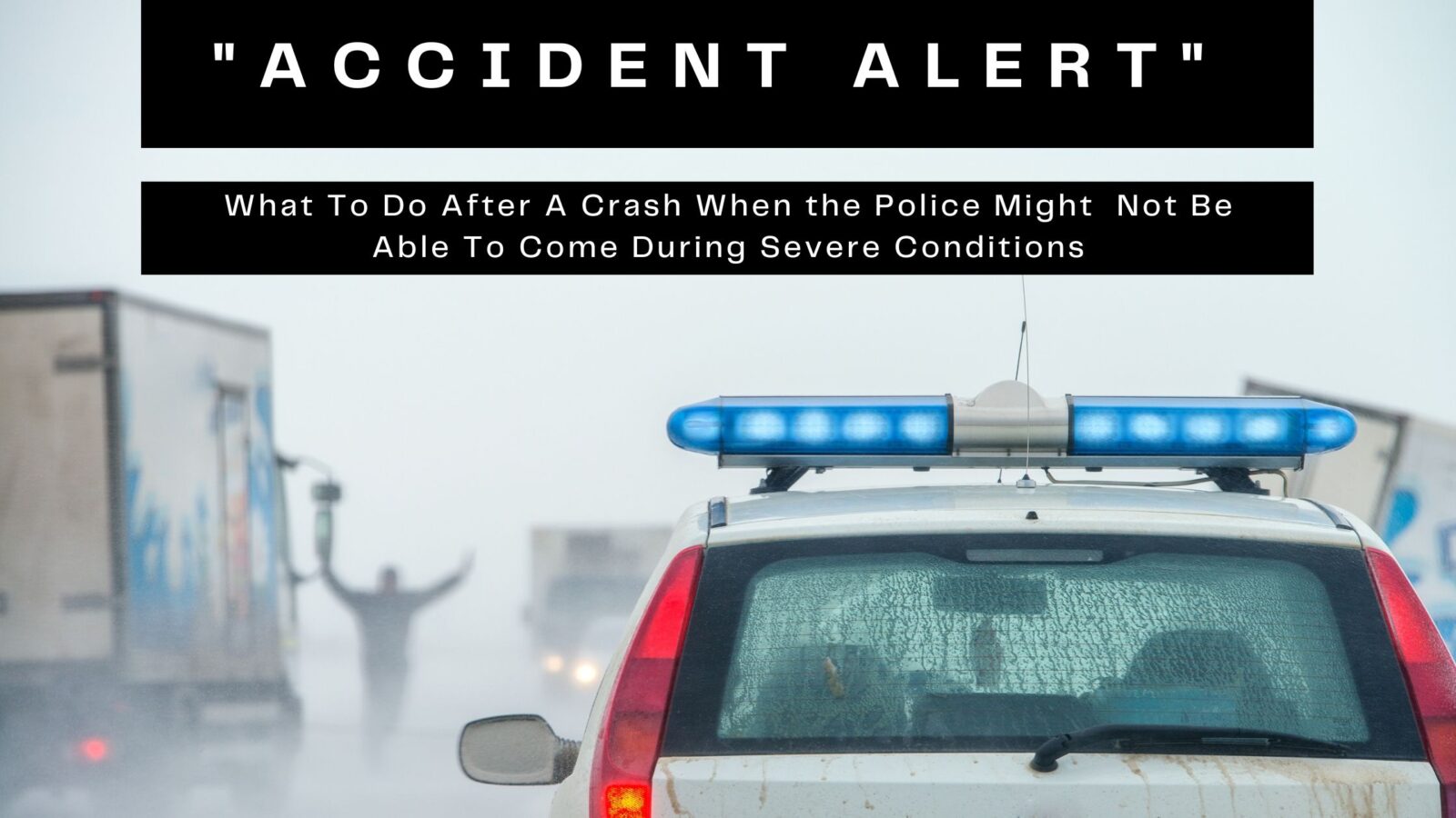 What To In An Accident Alert